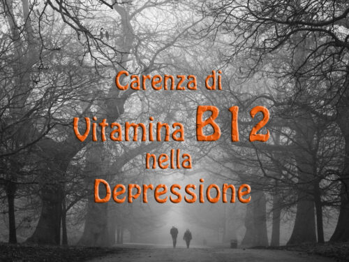 Relazione fra Depressione  e carenza di Vitamina B 12