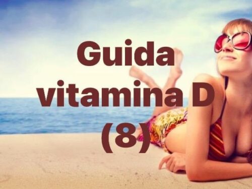 Guida Vitamina D – Parte 8  Esposizione solare